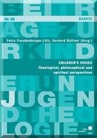 Gerhard Büttner, Petra Freudenberger-Lotz, Petra Freudenberger-Lötz - Children's voices