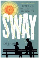 Kat Spears, Katarina M. Spears - Sway