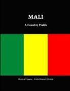 Library of Congress, Federal Research Division - Mali