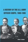 U. S. Army War College, Arthur T. Coumbe, Strategic Studies Institute - A History of the U.S. Army Officer Corps, 1900-1990