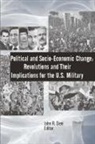 U. S. Army War College, John R. Deni, Strategic Studies Institute - Political and Socio-Economic Change