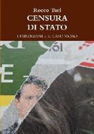Rocco Turi - Censura Di Stato