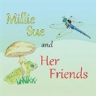 Carleen Schomberg, Trafford Publishing - Millie Sue and Her Friends