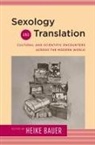 Heike (EDT) Bauer, Heike Bauer - Sexology and Translation