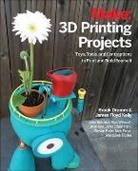 John Baichtal, Baichtal John, Steven Bolin, Bolin Steven, Caleb Cotter, Cotter Caleb... - 3D Printing Projects
