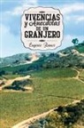 Eugenio Ramos - Vivencias y Anecdotas de Un Granjero