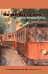 Cristina Martinez Garcia, Cristina Martínez García - No Pierdas Tu Tren