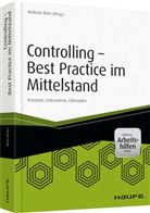Andreas Klein, Andrea Klein, Andreas Klein - Controlling - Best Practice im Mittelstand - inkl. Arbeitshilfen online