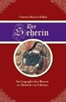 Christa-Maria Schaller - Die Seherin