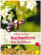 Ingeborg Heyn - Buchweizen