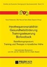 Olaf Hoos, Kuno Hottenrott - Herzfrequenzvariabilität: Gesundheitsförderung - Trainingssteuerung - Biofeedback