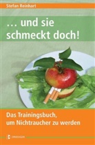 Stefan Reinhart - ... und sie schmeckt doch!
