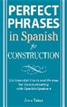 Jean Yates - Perfect Phrases in Spanish for Construction