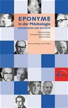 Felizitas Pannier-Fischer, Eberhard Rabe, Hartmut Rabe - Eponyme in der Phlebologie