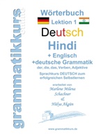 Marlene Abdel Aziz - Schachner, Marlene Milena Abdel Aziz-Schachner, Hüly Akgün, Marlene Schachner - Wörterbuch Deutsch - Hindi- Englisch Niveau A1 Lektion 1
