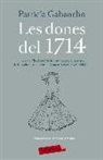 Patrícia Gabancho - Les dones del 1714