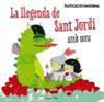 Purificación Hernández, Purificación Hernández Molero - La llegenda de Sant Jordi. Amb sons