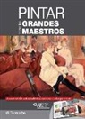 Gabriel Martín I Roig - Pintar como los grandes maestros
