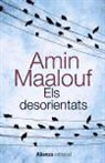 Amin Maalouf - Els desorientats
