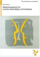 Selbstmanagement für unsicher Beschäftigte und Arbeitslose