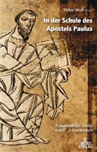 Joseph Kentenich, Pete Wolf, Peter Wolf - In der Schule des Apostels Paulus