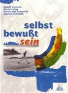 Catalina Kirschner, Rudolf Ammann, Mari Freitag, Maria Freitag, Marie L Langwald u a, Marie L Langwald... - Selbst-bewußt-sein