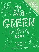 Gemma Cooper, Gemma/ Meredith Cooper, Libby Hamilton, Jon Lambert, Sam Meredith - The Big Green Activity Book