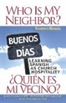 M T S Joyce Carrasco, M. T. S. Joyce Carrasco, Sheila Joyce Carrasco, Shelia Joyce Carrasco, Ruth Hoffman, Ruth Cassel Hoffman... - Who Is My Neighbor?
