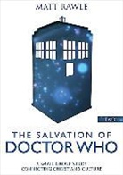 Matt Rawle, Matthew Rawle - The Salvation of Doctor Who