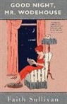 Faith Sullivan, Sullivan Faith - Good Night, Mr. Wodehouse