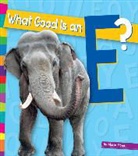 Marie Powell - What Good Is an E?