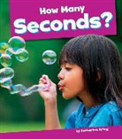 Katherine Krieg - How Many Seconds?