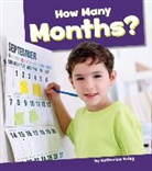 Katherine Krieg - How Many Months?