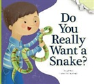 Bridget Heos, Katya Longhi - Do You Really Want a Snake?