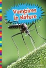 Kirsten W. Larson - Vampires in Nature