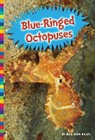 Elizabeth Raum - Blue-Ringed Octopuses