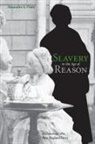 Alexandra Chan - Slavery in the Age of Reason
