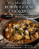 Ana Patuleia Ortins, Ted Axelrod - Authentic Portuguese Cooking