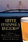 Russell M Magnaghi, Russell M. Magnaghi - Upper Peninsula Beer