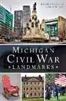 David Ingall, Karin Risko - Michigan Civil War Landmarks