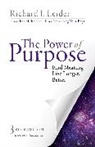 Leider, Richard J Leider, Richard J. Leider - The Power of Purpose