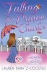 Baratz-Logsted, Lauren Baratz-Logsted, Baratz-Logsted Lauren - Falling for Prince Charles