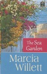 Marcia Willett - The Sea Garden