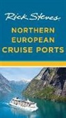 Cameron Hewitt, Cameron Steves Hewitt, Rick Steves, Rick Hewitt Steves - Rick Steves Northern European Cruise Ports (Second Edition)