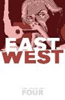 Nick Dragotta, Clayton Hickman, Jonathan Hickman, Jonathan Hickman, Dragotta Nick, Nick Dragotta - East of West Volume 4: Who Wants War?