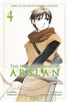 Hiromu Arakawa, Yoshiki Tanaka, Yoshiki/ Arakawa Tanaka, Yoshitaka Tanaka, Hiromu Arakawa - The Heroic Legend of Arslan 4