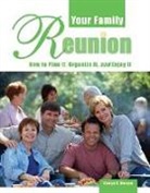 George G. Morgan - Your Family Reunion