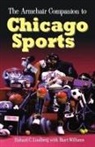 Richard Lindberg - The Armchair Companion to Chicago Sports
