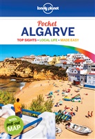 Planet Lonely, Lonely Planet, Andy Symington - Pocket Algarve : top sights, local life, made easy