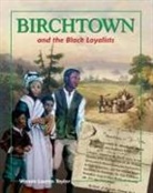 Wanda Taylor, Wanda Lauren Taylor - Birchtown and the Black Loyalists
